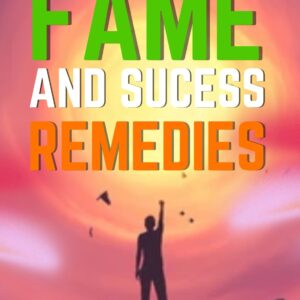 Powerful Fame and Success Attraction Remedies
