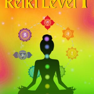 Reiki Level 1 – Activate Your Inner Healer
